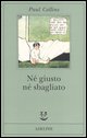 Ne giusto ne sbagliato.jpg